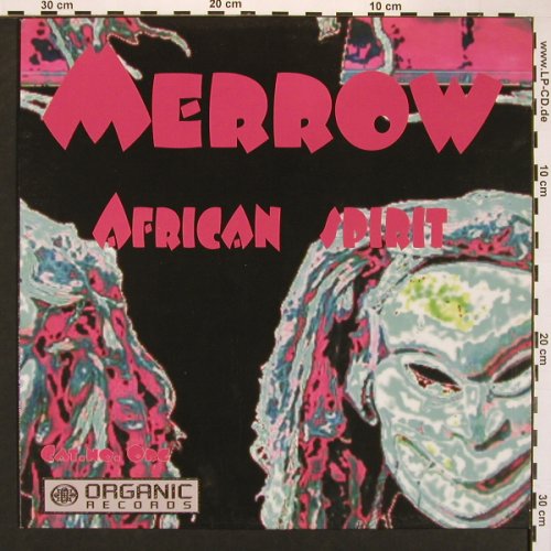 Merrow: African Spirit*4, Organic(ORG 011), D, 2001 - 12inch - X8366 - 3,00 Euro