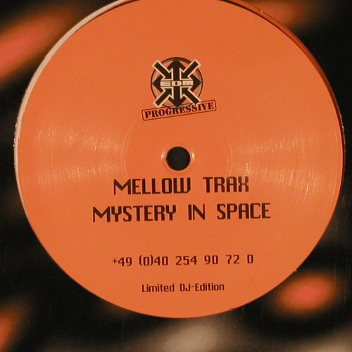 Mellow Trax: Mystery in Space, or Vinyl, oneSide, EDM Progressive(), FLC,LimEd,  - 12inch - X8468 - 4,00 Euro