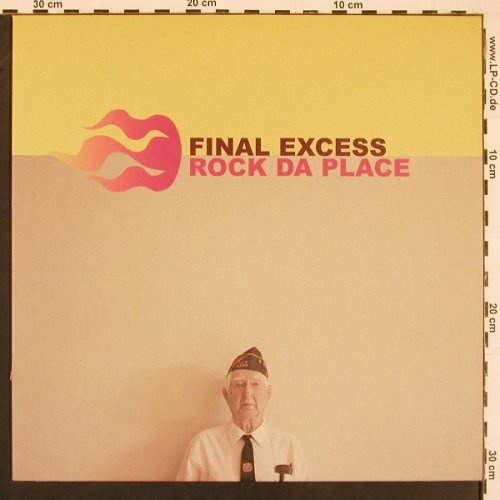 Final Excess: Rock Da Place*4, F+PLUS(), D, 2003 - 12inch - X9688 - 4,00 Euro