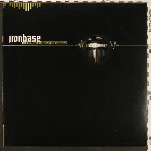 Ironbase: Maschine Eisenbass*4, Euphonic(euphonic20.3), D, 2002 - 12inch - X9704 - 6,00 Euro