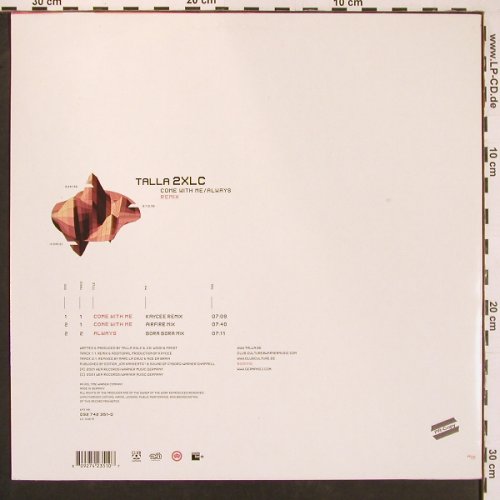 Talla 2XLC: Come With Me*2 / Always, Club Culture(090 742 351-0), D, 2001 - 12inch - X9708 - 5,00 Euro