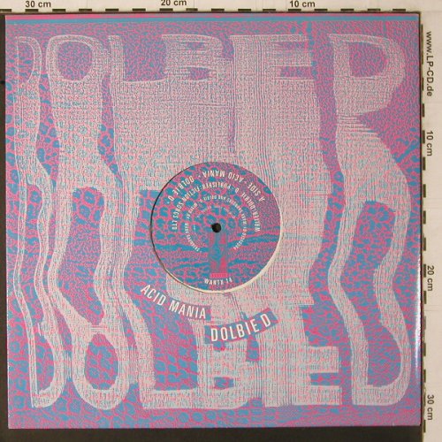 Dolbie D: Acid Mania*2 (Dolbie D / instr.), Desire(WANTX 14), UK, 1988 - 12inch - Y1729 - 5,00 Euro