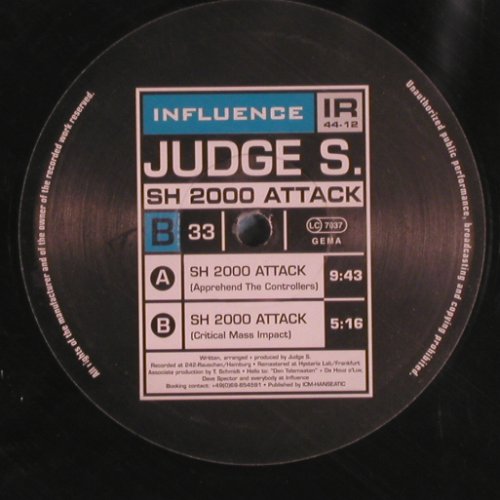 Judge S.: [SH 2000 Attack] *2, Influence Records(IR 44-12), D, 1995 - 10inch - Y328 - 6,00 Euro