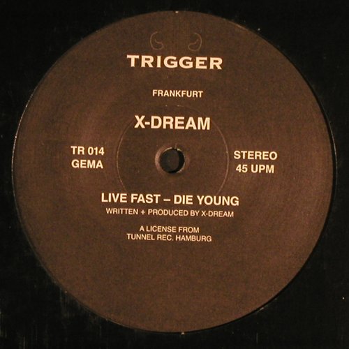 Cybersnack / X-Dream: Childrensnack/Live Fast-Die Young, Trigger(TR 014), D, LC, 1993 - 12inch - Y4461 - 6,00 Euro