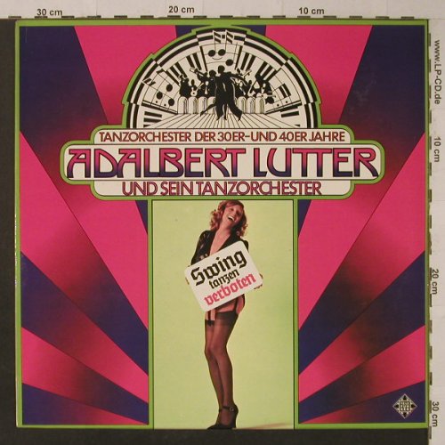 Lutter,Adalbert und s.Tanzorchester: Swing Tanzen Verboten, Telefunken(6.22389 AK), D, 1976 - LP - F5664 - 5,50 Euro
