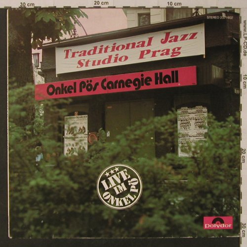 Traditional Jazz Studio Prag: Live im Onkel Pö, Polydor(2371 602), D, 1975 - LP - F5804 - 24,00 Euro