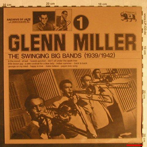 Miller,Glenn: The Swinging Big Band(1939-42), Jazz Line,m-/vg-(101.561), I, Vol.1, 1974 - LP - H1092 - 5,00 Euro
