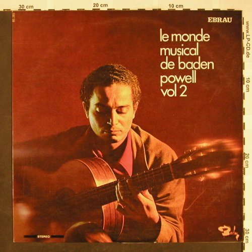 Powell,Baden: Le Monde Musical de, Vol.2, Barclay/Ebrau(80 385), Brasil, 1969 - LP - H1882 - 12,50 Euro