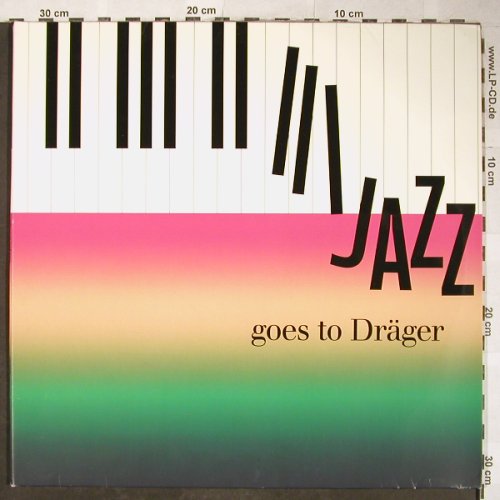 V.A.Jazz goes to Dräger: rec.2, Abbi Hübners LDW, Foc, Teldec(6628583), D, 1989 - 2LP - H5721 - 9,00 Euro