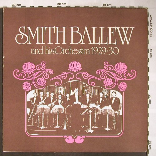 Ballew,Smith  and his Orchestra: 1929-30, vg+/vg+, Lyric(3301), CDN, woc, 1977 - LP - H6113 - 6,00 Euro