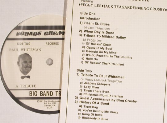 Whiteman,Paul - A Tribute: f.Peggy Lee,J.Teagarden,Bing Crosby, Sounds Great(SG-8015), US,Ri, 1986 - LP - H6297 - 6,00 Euro