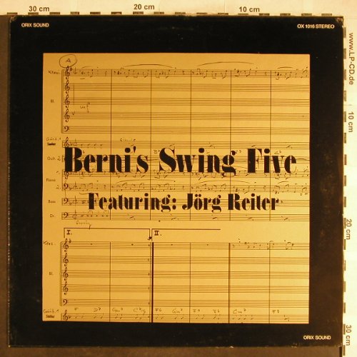 Berni's Swing Five: feat. Jörg Reiter, m-/vg+, Edition Orix(1016), D, 1983 - LP - H6682 - 5,00 Euro