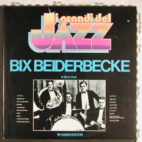 Beiderbecke,Bix: Di Brian Rust ,Foc, I Grandi del Jazz(GDJ-71), I,  - LP - H6704 - 5,00 Euro
