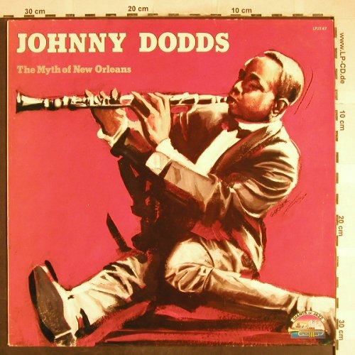 Dodds,Johnny: The Myth Of New Orleans, Giants Of Jazz(LPJT 47), I, 1986 - LP - H6719 - 5,50 Euro