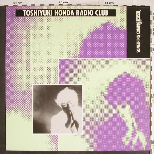 Honda Radio Club,Toshiyuki: Something Coming On, VeraBra(vBr 2035), D, 1990 - LP - H6899 - 5,00 Euro