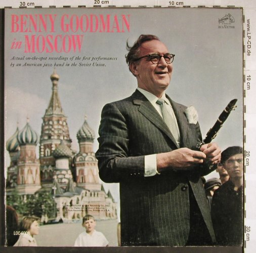 Goodman,Benny: In Moskau, Foc, RCA Victor(LOC-6008), US, 1962 - 2LP - H7893 - 20,00 Euro