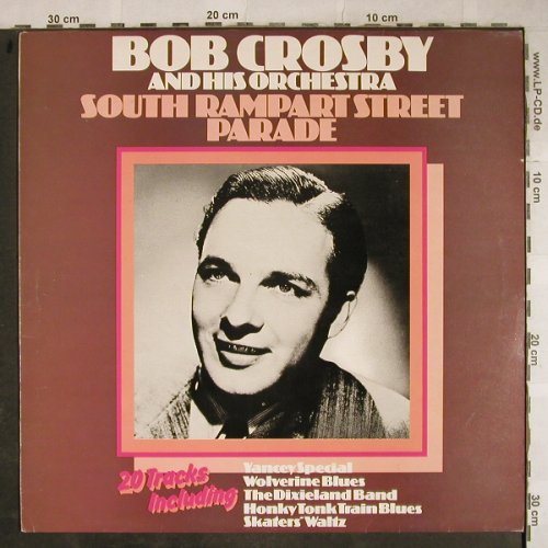 Crosby,Bob & his Orchestra: South Rampart Street Parade, m-/vg+, MCA(MCFM 2578), UK,  - LP - H9179 - 5,00 Euro