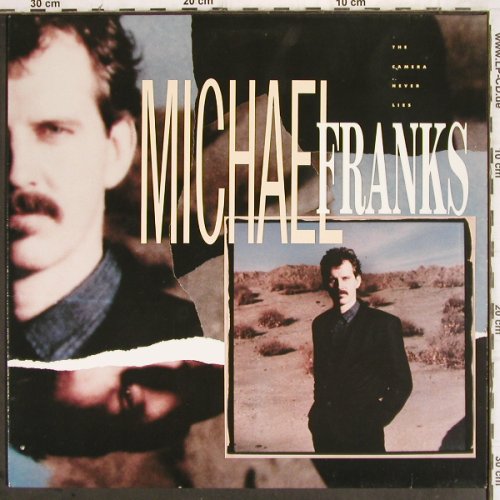 Franks,Michael:&nbsp;The Camera Never Lies, WB (925 570-1), D, 1987 Typ:&nbsp;LP Best.-Nr.:&nbsp;V294 Preis:&nbsp; 6,00 Euro