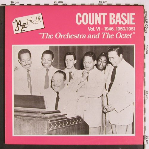 Basie,Count: The Orch.& Octet, Vol.VI,1946,50/51, CBS, NL, Foc, 1986 Typ: 2LP Best.-Nr.: V3366 Preis: 14,00 Euro