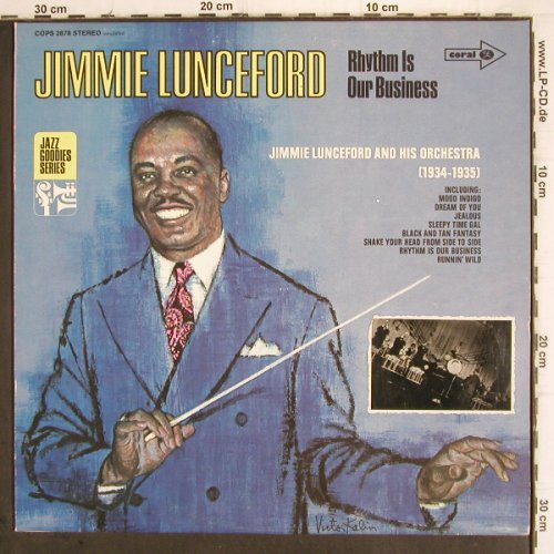 Lunceford,Jimmie:&nbsp;Rhythm Is Our Business,1934-35, Coral (COPS 2878), D, stoc Typ:&nbsp;LP Best.-Nr.:&nbsp;V343 Preis:&nbsp; 6,00 Euro