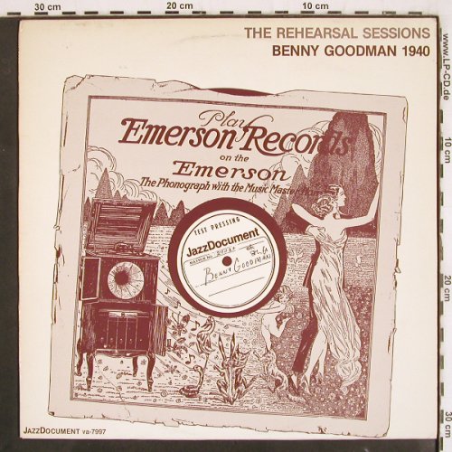 Goodman,Benny: The Rehearsal Session 1940, Jazz Document(va-7997), S, 1980 - LP - V3714 - 7,50 Euro