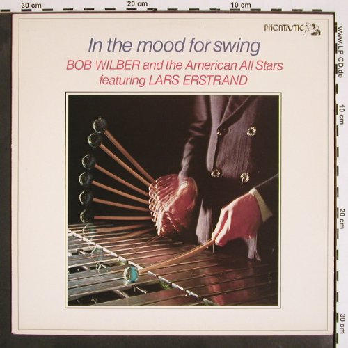 Wilber,Bob and American Allstars: In the Mood for Swing,f. L.Erstrand, Phontastic(PHONT 7526), S, 1980 - LP - V4235 - 11,50 Euro
