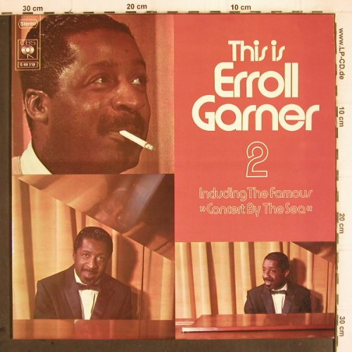 Garner,Eroll:&nbsp;This is 2 ,Foc, CBS (CBS S 68 219), NL, 1972 Typ:&nbsp;2LP Best.-Nr.:&nbsp;V549 Preis:&nbsp; 12,50 Euro