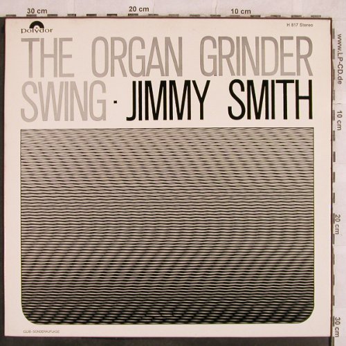 Smith,Jimmy: The Organ Grinder Swing, Polydor(H 817), D, 1966 - LP - X220 - 30,00 Euro