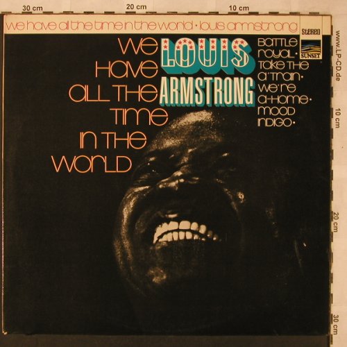 Armstrong,Louis: We have all the time in the world, Sunset(SLS 50 194 Z), D,  - LP - X2550 - 7,50 Euro