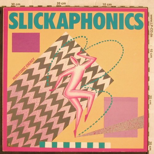 Slickaphonics: Humatomic Energy, Teldec(6.26128 AP), D, 1985 - LP - X350 - 6,00 Euro
