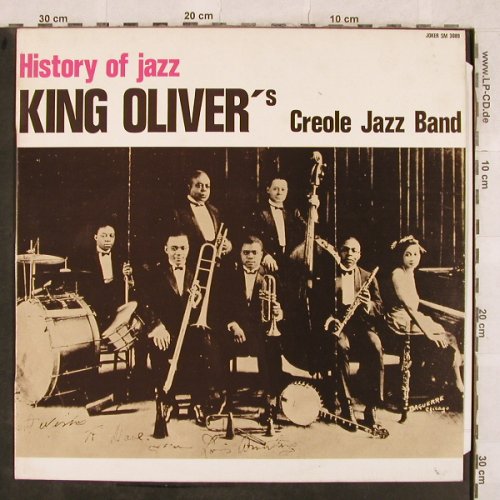 King Oliver's Creole Jazz Band: History Of Jazz, Creole Jazz Band, Joker(SM 3089/E), I, 1971 - LP - X404 - 5,50 Euro