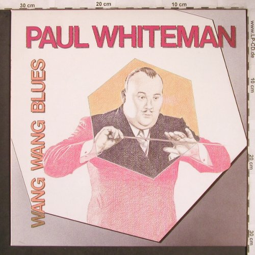 Whiteman,Paul: Wang Wang Blues, Astan(LP 20184), D, 1985 - LP - X4737 - 5,50 Euro