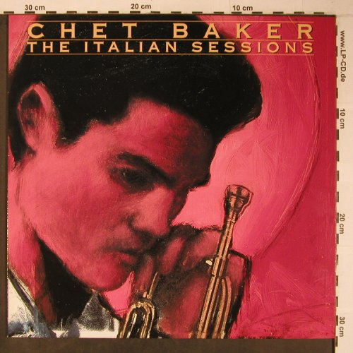 Baker,Chet: The Italian Sessions,Ri, like new, BMG(NL82001), D, 1990 - LP - X6409 - 20,00 Euro