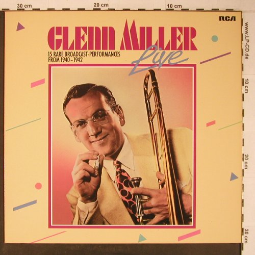 Miller,Glenn: 15 Rare Broadcast-Perf.fr.1940-1942, RCA(NL89485), D,Ri,Mono, 1985 - LP - X6491 - 12,50 Euro