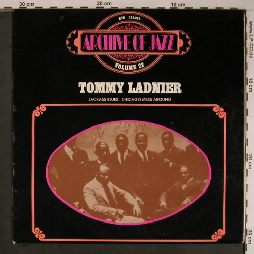 Ladnier,Tommy: Archive Of Jazz Volume 22, BYG(529.072), F,  - LP - X6756 - 7,50 Euro