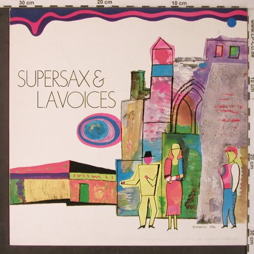 Supersax & L.A.Voices: Same, CBS(25 604), NL, 1983 - LP - X7038 - 13,00 Euro