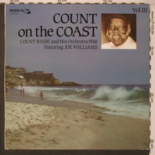 Basie,Count and his Orchestra: Count on the Coast Vol.3,J.Williams, Phontastic(PHONT 7575), S, 1986 - LP - X7464 - 7,50 Euro