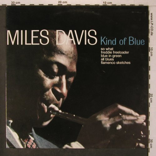 Davis,Miles: Kind Of Blue,Ri, CBS(CBS 32109), NL, Ri, 1962 - LP - X7503 - 20,00 Euro
