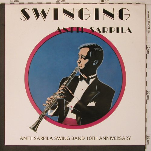 Sarpila,Antti Swing Band: Swinging, 10th Anniv., AS(ASLP-4), SF, 1992 - LP - X7566 - 7,50 Euro