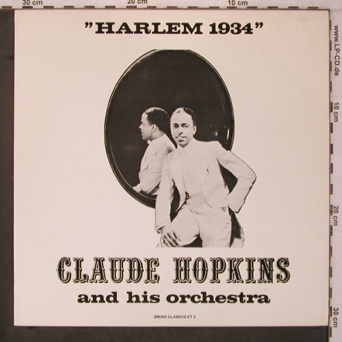 Hopkins,Claude  and his Orch.: Harlem 1934, Swing Classics(ET2), S,  - LP - X7568 - 7,50 Euro