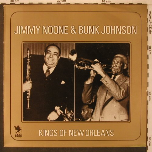 Noone,Jimmie & Bunk Johnson: Kinks of New Orleans, Jazz Bird(JAZ-2018), UK, 1982 - LP - X7582 - 7,50 Euro