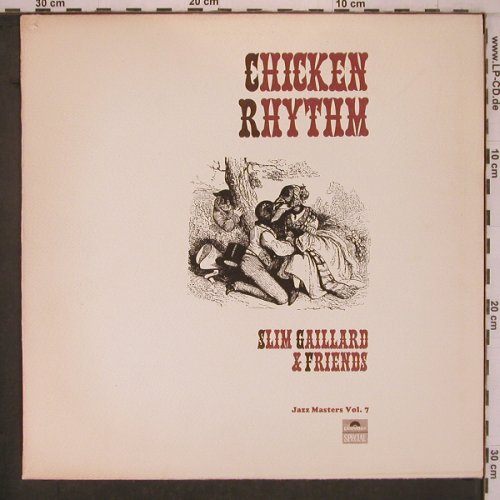 Gaillard,Slim & Friends: Chicken Rhythm,Jazz Master Vol.7, Polydor Sp.(545 107), UK, Mono, 1969 - LP - X7641 - 12,50 Euro