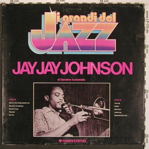 Johnson,Jay Jay: di Demetre loakimidis, Foc, I Grandi del Jazz(GdJ 61), I,  - LP - X7987 - 7,50 Euro