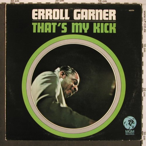 Garner,Erroll: That's my Kick, MGM(665 074), S, 1967 - LP - X8062 - 20,00 Euro