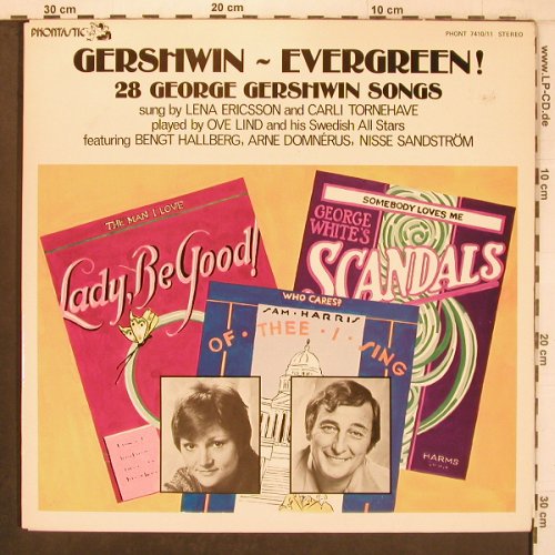 V.A.Gershwin - Evergreen !: Ove Lind, Lena Ericson, C.Tornehave, Phontastic(PHONT 7410/11), S, 1980 - 2LP - X8089 - 11,50 Euro