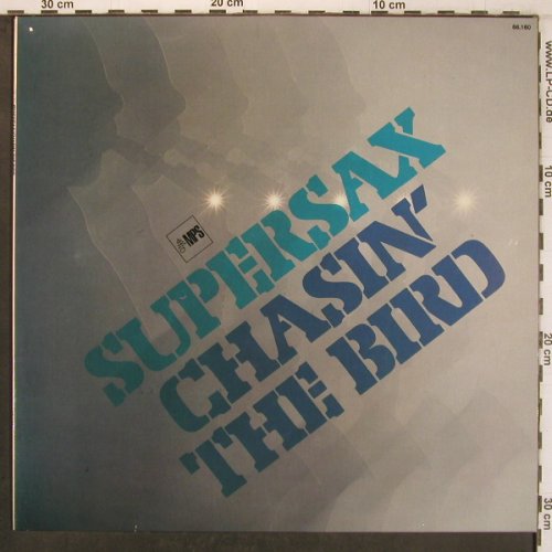Supersax: Chasin' the Bird, MPS(68.160), D, 1977 - LP - X8109 - 12,50 Euro