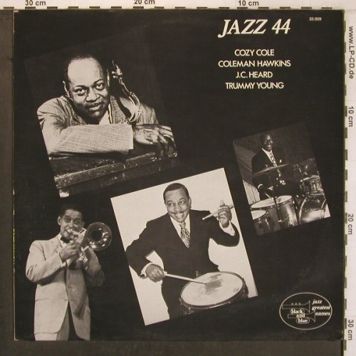 Cole,Cozy / Hawkins / Heard / Young: Jazz 44, Black And Blue(33.009), F,  - LP - X8120 - 9,00 Euro