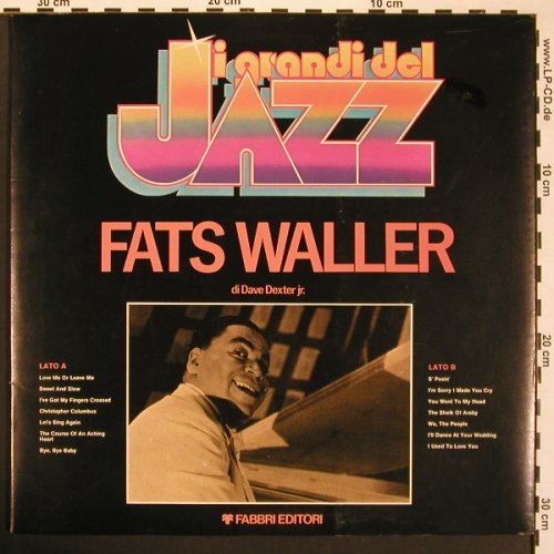 Waller,Fats & Dave Dexter Jr.: I Grandi Del Jazz, Foc, Fabbri Editori(GDJ 5 338483), I, m-/vg+, 1970 - LP - X8584 - 5,00 Euro