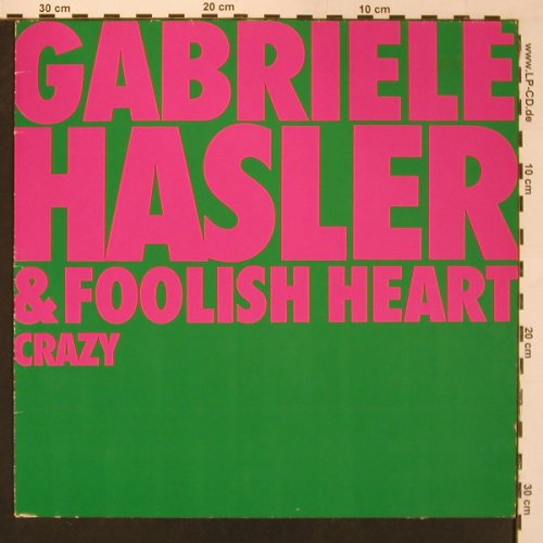 Hasler,Gabriele & Foolish Heart: Crazy, Thein / Pläne(TH 100284), D, 1984 - LP - X8781 - 7,50 Euro