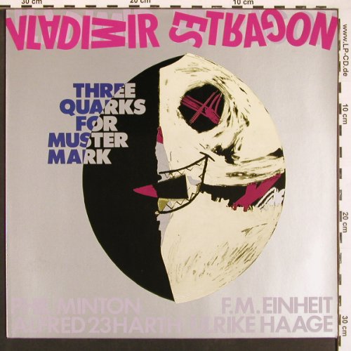 Vladimir Estragon: Three Quarks for Muster Mark, TipToe(807 803), D, 1989 - LP - X9283 - 15,00 Euro